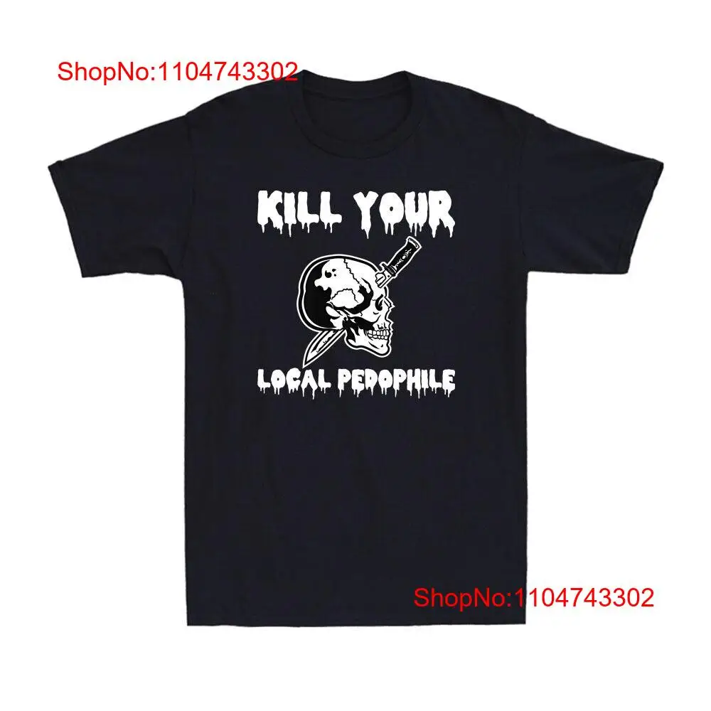 Vintage Fashion Quotes Short - Zabij lokalnego pedofila Zabawny cytat Joke